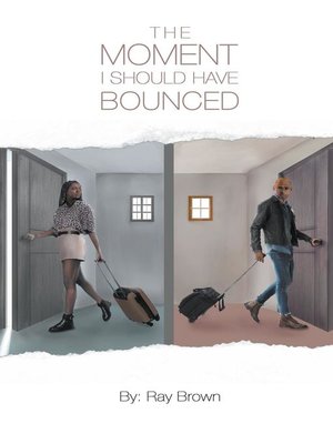 cover image of The Moment I Should Have Bounced